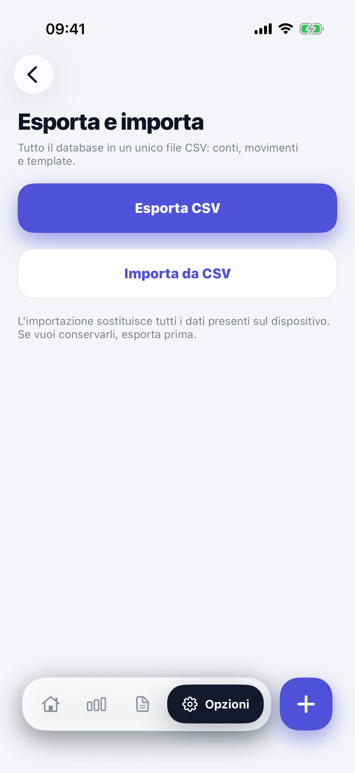 Dati — Backup iCloud ed export CSV di conti, movimenti e template.